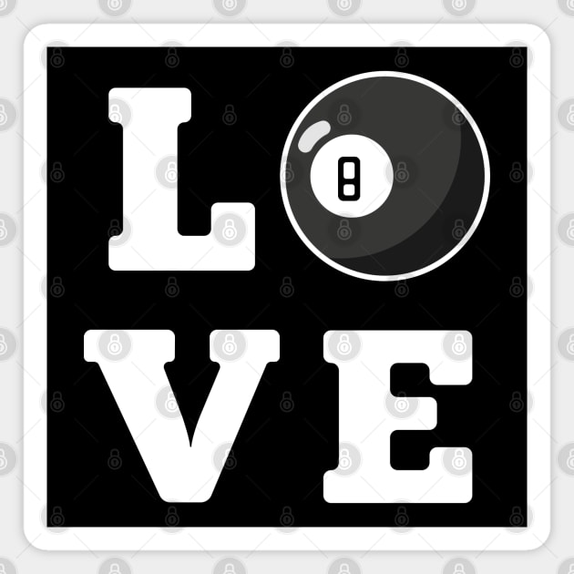 Love Billiard ball 8 White Magnet by Adrian's Outline